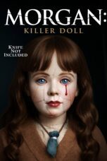 Nonton film Morgan: Killer Doll (2025) Sub Indo