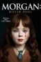 Nonton film Morgan: Killer Doll (2025) Sub Indo Nonton film Morgan: Killer Doll (2025) Sub Indo