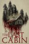 Nonton film The Last Cabin (2025) Sub Indo Nonton film The Last Cabin (2025) Sub Indo