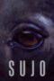 Nonton film Sujo (2024) Sub Indo