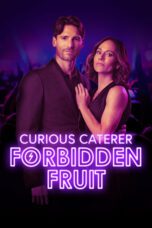 Nonton film Curious Caterer: Forbidden Fruit (2024) Sub Indo