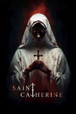 Nonton film Saint Catherine (2024) Sub Indo