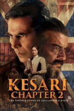 Nonton film Kesari Chapter 2: The Untold Story of Jallianwala Bagh (2025) Sub Indo