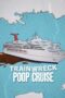 Nonton film Trainwreck: Poop Cruise (2025) Sub Indo