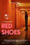 Nonton film Red Shoes (2022) Sub Indo Nonton film Red Shoes (2022) Sub Indo