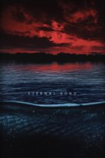 Nonton film Eternal Bond (2025) Sub Indo