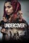 Nonton film Undercover (2024) Sub Indo Nonton film Undercover (2024) Sub Indo