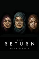 Nonton film The Return: Life After ISIS (2021) Sub Indo Nonton film The Return: Life After ISIS (2021) Sub Indo