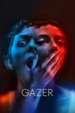 Nonton film Gazer (2025) Sub Indo Nonton film Gazer (2025) Sub Indo