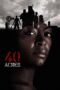 Nonton film 40 Acres (2025) Sub Indo Nonton film 40 Acres (2025) Sub Indo