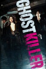 Nonton film Ghost Killer (2025) Sub Indo Nonton film Ghost Killer (2025) Sub Indo