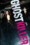 Nonton film Ghost Killer (2025) Sub Indo Nonton film Ghost Killer (2025) Sub Indo