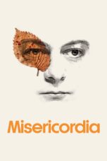 Nonton film Misericordia (2024) Sub Indo Nonton film Misericordia (2024) Sub Indo