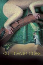 Nonton film Cu Li Never Cries (2024) Sub Indo Nonton film Cu Li Never Cries (2024) Sub Indo